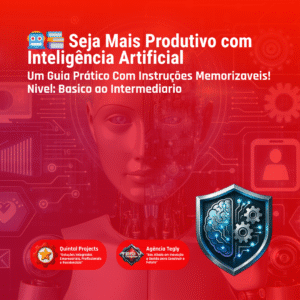 Ebook - 💻Seja Mais Produtivo com Inteligência Artificial: Guia Prático para Iniciantes